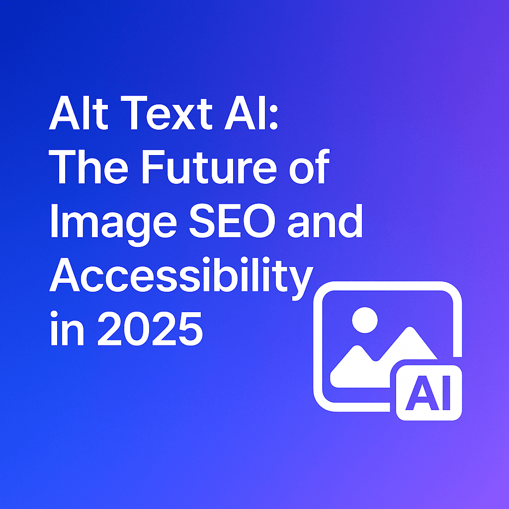 Alt Text AI: The Future Of Image SEO And Accessibility In 2025